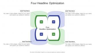 Four Headline Optimization In Powerpoint And Google Slides Cpb