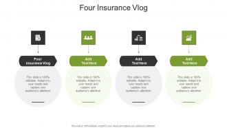 Four Insurance Vlog In Powerpoint And Google Slides Cpb