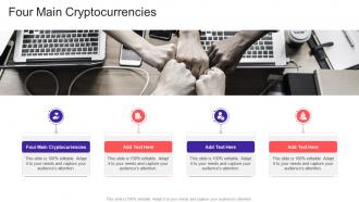 Four Main Cryptocurrencies In Powerpoint And Google Slides Cpb