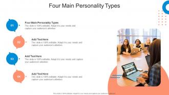 Four Main Personality Types In Powerpoint And Google Slides Cpb