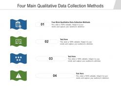 Four main qualitative data collection methods ppt powerpoint presentation styles sample cpb
