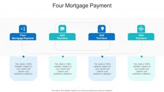 Four Mortgage Payment In Powerpoint And Google Slides Cpb