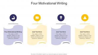 Four Motivational Writing In Powerpoint And Google Slides Cpb