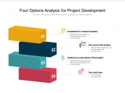 Four Options Analysis For Project Development