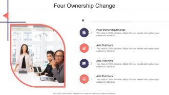 Four Ownership Change In Powerpoint And Google Slides Cpb