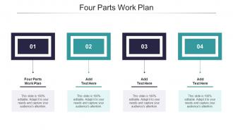 Four Parts Work Plan In Powerpoint And Google Slides Cpb