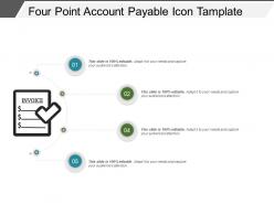 Four point account payable icon tamplate ppt icon