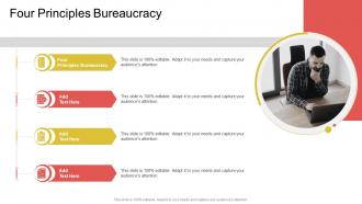 Four Principles Bureaucracy In Powerpoint And Google Slides Cpb