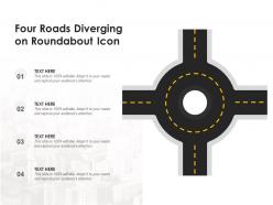 Four roads diverging on roundabout icon