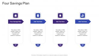 Four Savings Plan In Powerpoint And Google Slides Cpb
