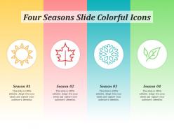 Four seasons slide colorful icons infographic template