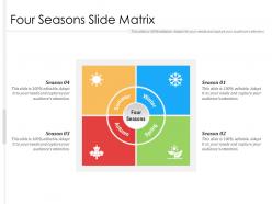 Four seasons slide matrix infographic template