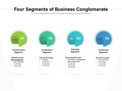 Four segments of business conglomerate