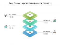 Four Square Layered Design With Pie Chart Icon