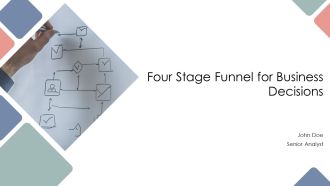 Four Stage Funnel For Business Decisions PPT Example AT
