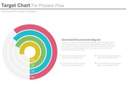 Four Stage Target Chart For Process Flow Powerpoint Slides