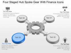 Four staged hub spoke gear with finance icons powerpoint template slide