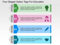 Four staged option tags for education flat powerpoint design