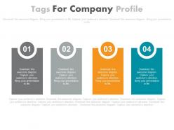 Four staged tags for company profile powerpoint slides
