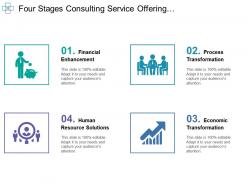 Four Stages Consulting Service Offering Financial Enhancement With Icons