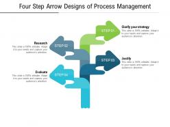 Four step arrow designs of process management