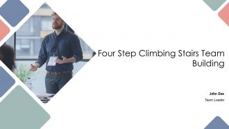 Four Step Climbing Stairs Team Building PPT Summary AT