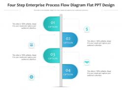 Four step enterprise process flow diagram flat ppt design infographic template