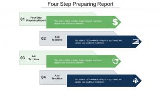 Four Step Preparing Report Ppt Powerpoint Presentation Pictures Professional Cpb