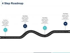 Four step roadmap f881 ppt powerpoint presentation slides demonstration