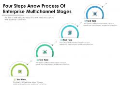 Four steps arrow process of enterprise multichannel stages infographic template
