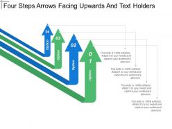Four steps arrows facing upwards and text holders