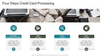 Four Steps Credit Card Processing In Powerpoint And Google Slides Cpb