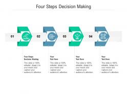 Four steps decision making ppt powerpoint presentation file format cpb