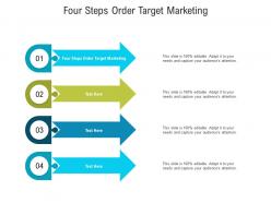 Four steps order target marketing ppt powerpoint presentation model examples cpb