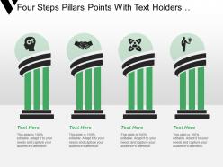 Four Steps Pillars Points With Text Holders And Icons