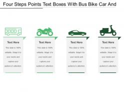 Four steps points text boxes with bus bike car and scooter icon
