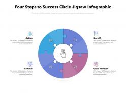 Four steps to success circle jigsaw infographic