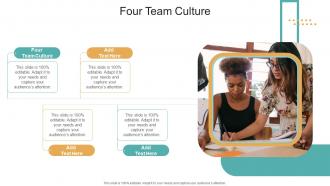 Four Team Culture In Powerpoint And Google Slides Cpb