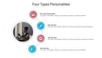 Four Types Personalities In Powerpoint And Google Slides Cpb