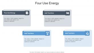 Four Use Energy In Powerpoint And Google Slides Cpb
