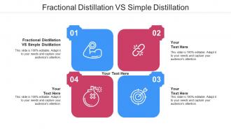 Fractional distillation vs simple distillation ppt powerpoint presentation portfolio cpb
