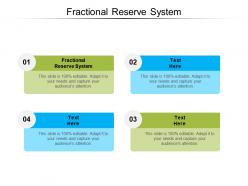 Fractional reserve system ppt powerpoint presentation layouts pictures cpb