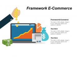 Framework e commerce ppt powerpoint presentation model example file cpb