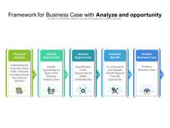 Framework for business case with analyze and opportunity