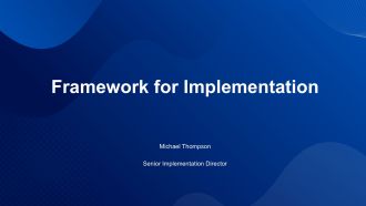 Framework for Implementation PPT Demonstration VA