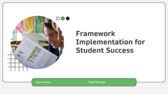 Framework Implementation For Student Success PPT Guidelines AT