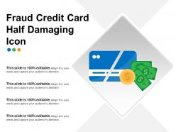 Fraud credit card half damaging icon