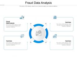Fraud data analysis ppt powerpoint presentation gallery clipart cpb