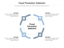 Fraud prevention detection ppt powerpoint presentation summary microsoft cpb