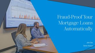 Fraud Proof Your Mortgage Loans Automatically PPT Template AT